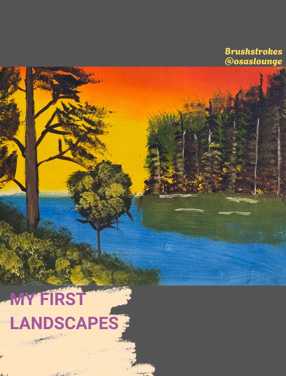 My First Landscapes